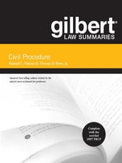 Gilbert Law Summaries on Civil Procedure, 17th
