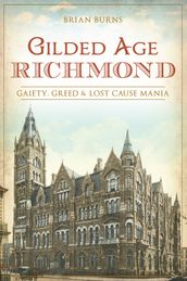 Gilded Age Richmond