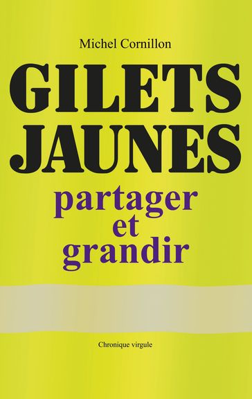 Gilets Jaunes - Michel Cornillon