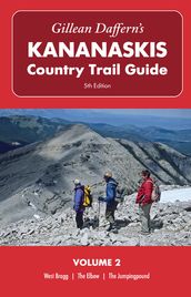 Gillean Daffern s Kananaskis Country Trail Guide - 5th Edition: Volume 2