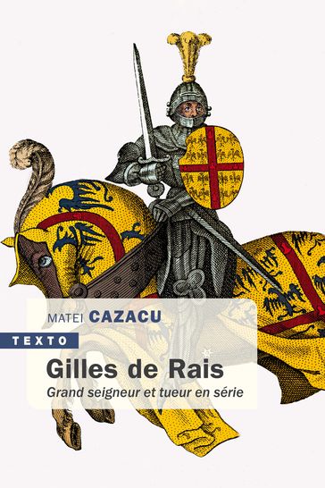 Gilles de Rais - Matei Cazacu