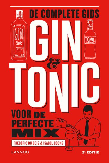 Gin & Tonic - geactualiseerde edtie (E-boek - ePub-formaat) - Frédéric Du Bois - Isabel Boons