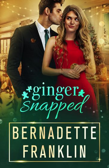 Ginger Snapped - Bernadette Franklin