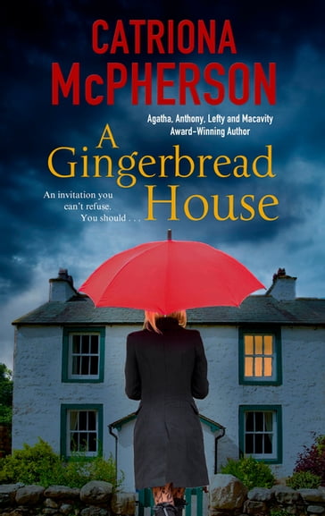 Gingerbread House, A - Catriona McPherson