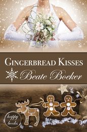 Gingerbread Kisses Anthology