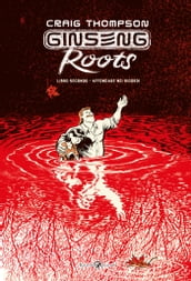 Ginseng Roots. Libro secondo