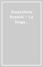 Gioacchino Rossini - Le Siege De Corinthe (2 Dvd)