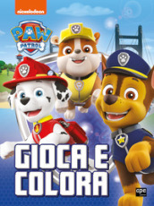 Gioca e colora. Paw Patrol. Ediz. a colori