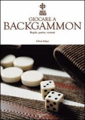 Giocare a backgammon