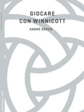 Giocare con Winnicott