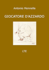 Giocatore d azzardo