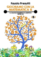 Giochiamo con la Matematica 5