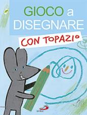 Gioco a disegnare con Topazio