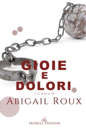 Gioie e dolori