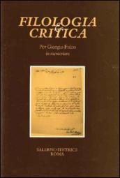 Per Giorgio Fulco in memoriam. Fascicolo speciale di «Filologia e Critica»