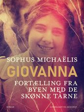 Giovanna. Fortælling fra byen med de skønne tarne