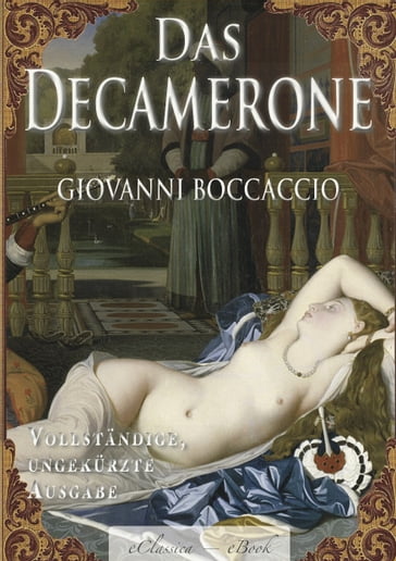 Giovanni Boccaccio: Das Decamerone (Ungekürzte deutsche Ausgabe) - Giovanni Boccaccio