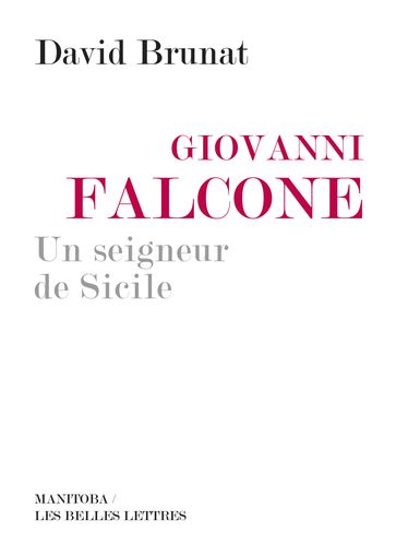 Giovanni Falcone, un seigneur de Sicile - David Brunat