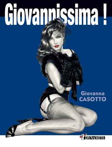Giovannissima ! - Giovanna Casotto