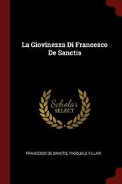 La Giovinezza Di Francesco de Sanctis