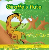 Giraffe s flute