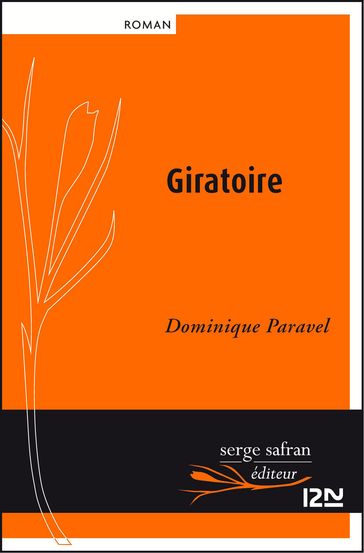 Giratoire - Dominique PARAVEL