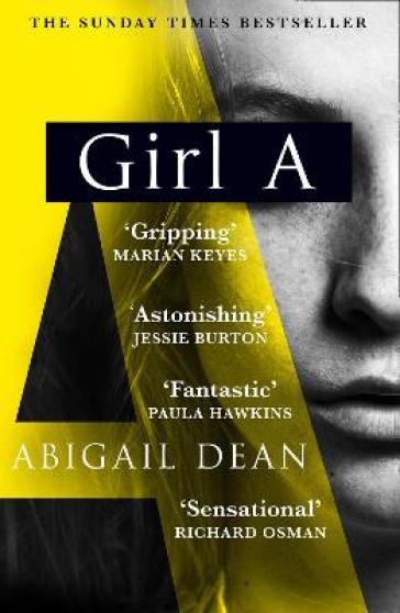 Girl A - Abigail Dean