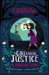 A Girl Called Justice: The Smugglers