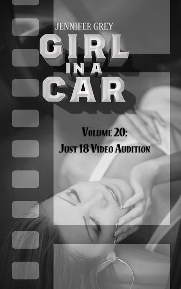 Girl in a Car Vol. 20: Just 18 Video Audition - Jennifer Grey