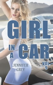 Girl in a Car Vol. 9: Las Vegas Street Showgirl