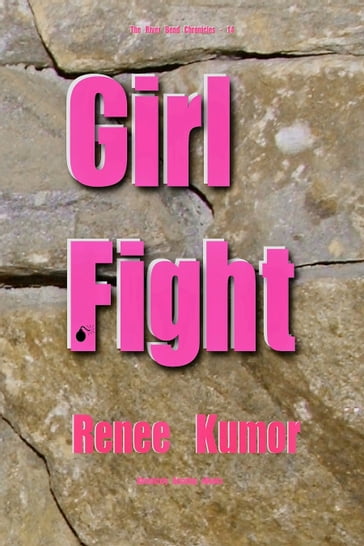 Girl Fight - Renee Kumor