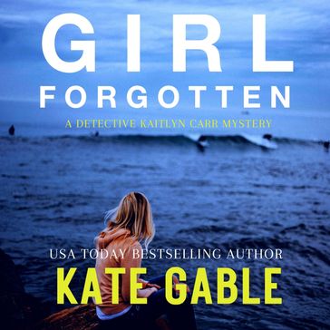 Girl Forgotten - Kate Gable