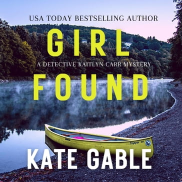 Girl Found - Kate Gable