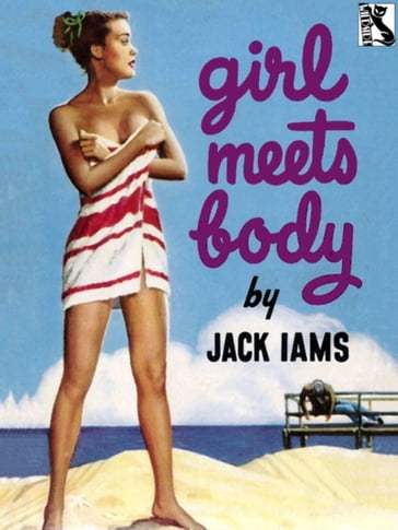 Girl Meets Body - Jack Iams