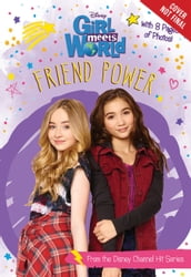 Girl Meets World: Friend Power