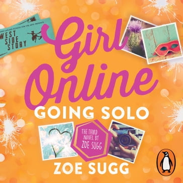 Girl Online: Going Solo - Zoe Sugg