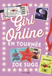 Girl Online en tournée. Girl Online, Tome 2