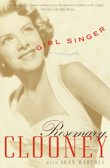 Girl Singer - Joan Barthel - Rosemary Clooney