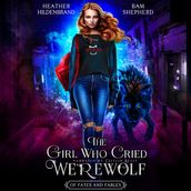 Girl Who Cried Werewolf, The