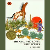 Girl Who Loved Wild Horses