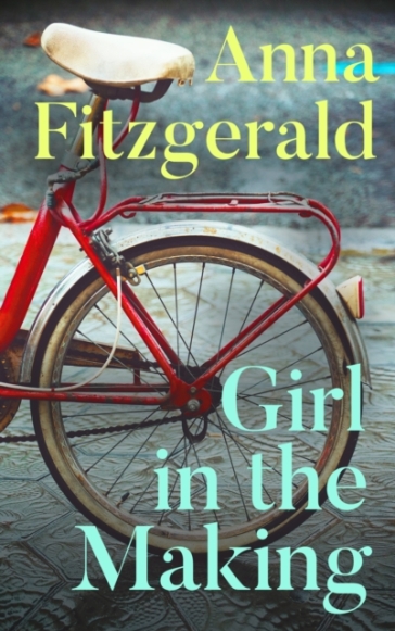 Girl in the Making - Anna Fitzgerald