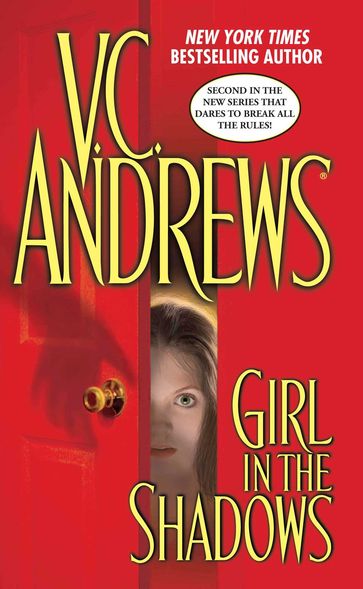 Girl in the Shadows - V.C. Andrews