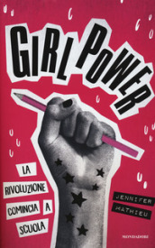 Girl power. La rivoluzione comincia a scuola