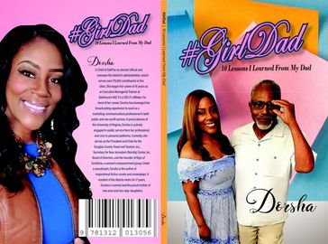 #GirlDad   10 Lessons I Learned From My Dad - Dorsha