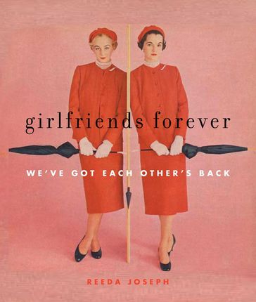 Girlfriends Forever - Reeda Joseph