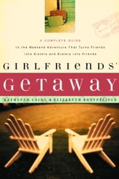 Girlfriends  Getaway