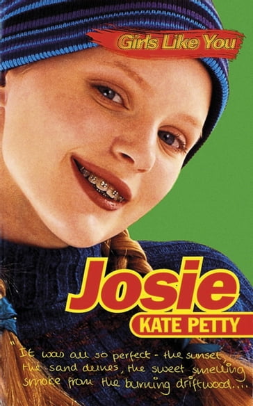Girls Like You: Josie - Kate Petty