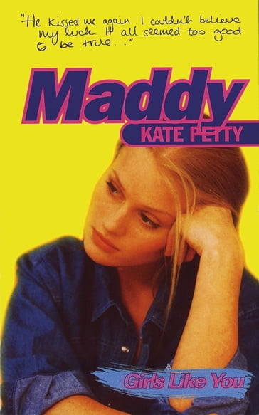 Girls Like You: Maddy - Kate Petty