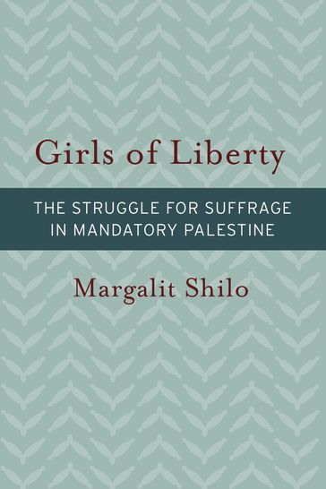 Girls of Liberty - Margalit Shilo