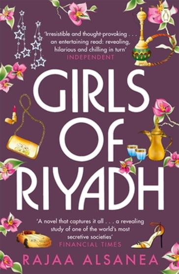 Girls of Riyadh - Rajaa Alsanea